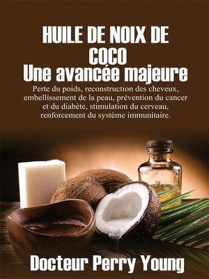 cover image of Huile De Noix De Coco Une avancée majeure